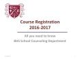 Course Registration 2016-2017 PowerPoint PPT Presentation