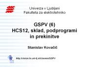 Hcs12 in sklad, subrutine in prekinitve