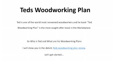 Teds Woodworking Plan