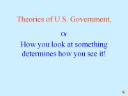 Theories of U.S. Government,