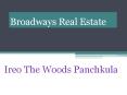 Ireo Fiveriver Flats Panchkula, Ireo The Woods 3bhk Panchkula PowerPoint PPT Presentation
