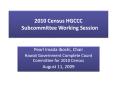 2010 Census HGCCC  Subcommittee Working Session PowerPoint PPT Presentation