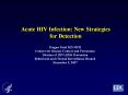 Acute HIV Infection: New Strategies for Detection PowerPoint PPT Presentation