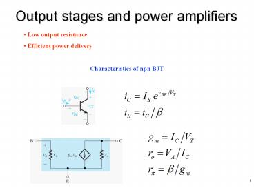 Output stages and power amplifiers