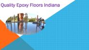 Quality Epoxy Floors Indiana