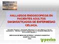 HALLAZGOS ENDOSCOPICOS EN PACIENTES ADULTOS DIAGNOSTICADOS DE ENFERMEDAD CELIACA. PowerPoint PPT Presentation