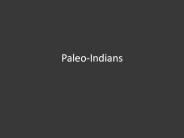 Paleo-Indians