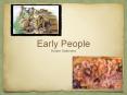 Early People PowerPoint PPT Presentation