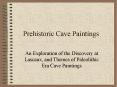 Prehistoric Cave Paintings PowerPoint PPT Presentation