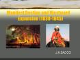 Manifest Destiny and Westward               Expansion (1830-1845) PowerPoint PPT Presentation