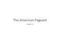 The American Pageant PowerPoint PPT Presentation
