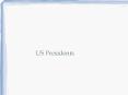 US Presidents PowerPoint PPT Presentation