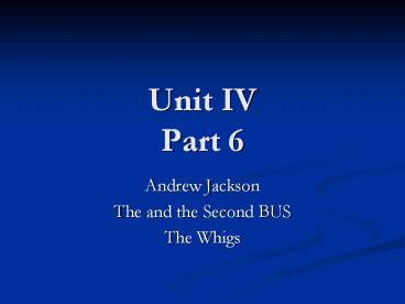 Unit IV Part 6