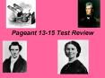 Pageant 13-15 Test Review PowerPoint PPT Presentation