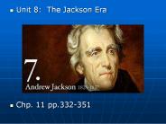 Unit 8: The Jackson Era