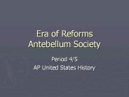 Era%20of%20Reforms%20Antebellum%20Society