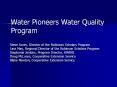 Water Pioneers Water Quality Program PowerPoint PPT Presentation