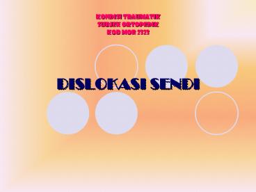 DISLOKASI SENDI