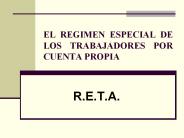 EL REGIMEN ESPECIAL DE LOS TRABAJADORES POR CUENTA PROPIA