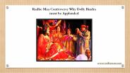 Radhe Maa Controversy Why Dolly Bindra must be Applauded