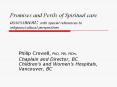 Promises and Perils of Spiritual care assessment: with special references to religious/cultural perspectives PowerPoint PPT Presentation