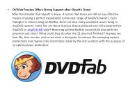 DVDFab Passkey Offers Strong Support after Slysoft's Down