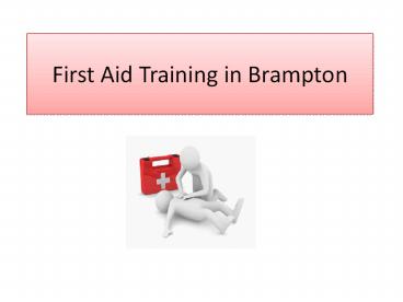 First Aid Training in Brampton