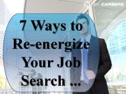 Ways to energize your Job Search