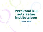 Perekond kui sotsiaalne institutsioon