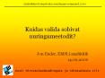 Kuidas valida sobivat uuringumeetodit? PowerPoint PPT Presentation