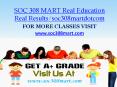 SOC 308 MART Real Education Real Results/soc308martdotcom PowerPoint PPT Presentation