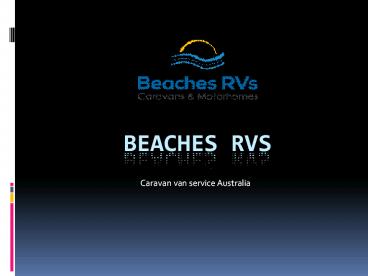 Caravan  van service Australia