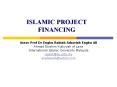 ISLAMIC PROJECT FINANCING PowerPoint PPT Presentation