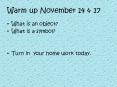 Warm up November 14 PowerPoint PPT Presentation