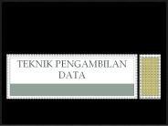 Teknik Pengambilan Data