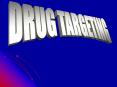 DRUG%20TARGETING PowerPoint PPT Presentation