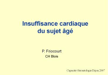 Insuffisance cardiaque du sujet 