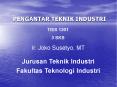 PENGANTAR TEKNIK INDUSTRI PowerPoint PPT Presentation