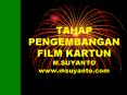 TAHAP PENGEMBANGAN FILM KARTUN M.SUYANTO www.msuyanto.com PowerPoint PPT Presentation