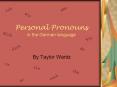 Personal Pronouns in the German language PowerPoint PPT Presentation