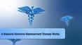 4 Reasons Hormone Replacement Therapy Works PowerPoint PPT Presentation
