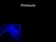 Pronouns