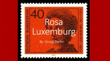 Rosa Luxemburg Presentation