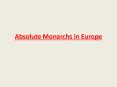 Absolute Monarchs in Europe PowerPoint PPT Presentation
