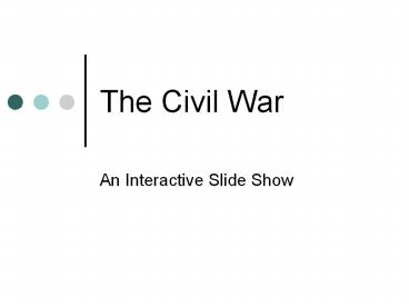 The Civil War