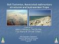 Salt Tectonics, Associated sedimentary structures and hydrocarbon Traps PowerPoint PPT Presentation