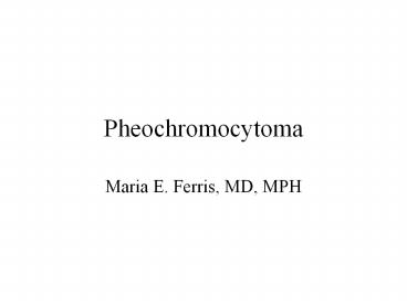 Pheochromocytoma