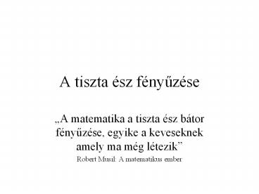 A tiszta 