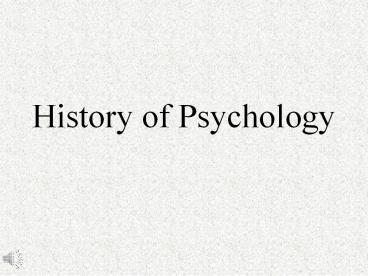 History of Psychology