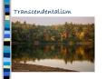 Transcendentalism PowerPoint PPT Presentation